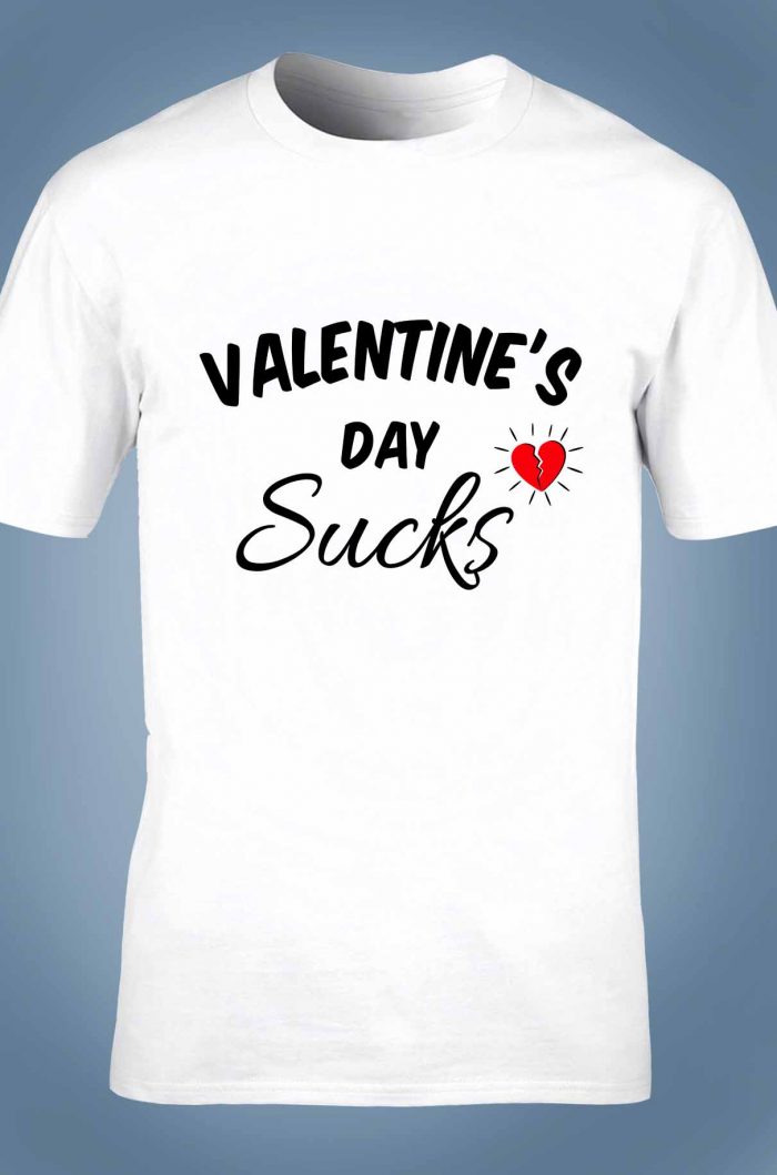 valentine's day is sucks egyedi póló