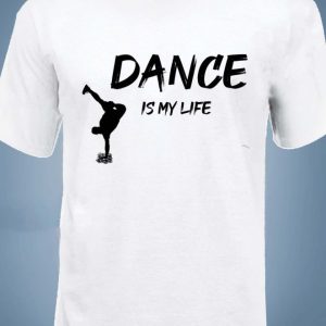 Dance is my life 4 - táncos póló